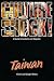 Culture Shock! Taiwan: A Guide to Customs and Etiquette (Culture Shock!)