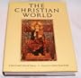 The Christian World: A Social and Cultural History