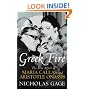Greek Fire: The Story of Maria Callas and Aristotle Onassis