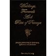 Weddings, Funerals and Rites of Passage: Sample Ceremonies For Celebrants, Officiants and Ministers