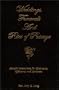 Weddings, Funerals and Rites of Passage: Sample Ceremonies For Celebrants, Officiants and Ministers
