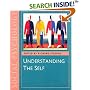 Understanding the Self (Published in association with The Open University)