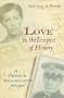 Love in the Tempest of History: A French Resistance Story