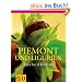 Piemont und Ligurien: K�che & Kultur. F�r die Sinne