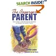 The Asperger Parent: How to Raise a Child with Asperger Syndrome and Maintain Your Sense of Humor by Jeffrey Cohen
