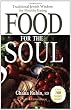 Food for the Soul: Traditional Jewish Wisdom for Healthy Eating