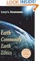 Earth Community, Earth Ethics (Ecology & Justice)