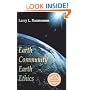 Earth Community, Earth Ethics (Ecology & Justice)
