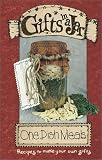  : Gifts in a Jar: One Dish Meals (Gifts in a Jar Series)