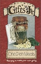 Gifts in a Jar: One Dish Meals (Gifts in a Jar Series)