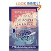 Creating a Climate for Power Learning: 37 Mind-Stretching Activities