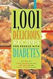 1,001 Delicious Recipes for People with Diabetes