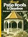 Books : Patio Roofs and Gazebos (Garden & Outdoor Buildings)