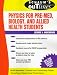 Books : Schaum's Outline of Physics for Pre-Med, Biology, and Allied Health Students