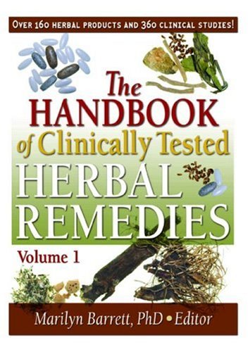 the handbook of clinically tested herbal remedies 2 volume set