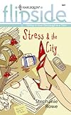Stress & The City