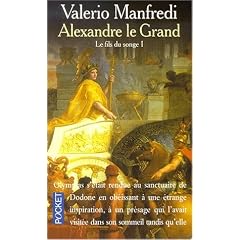 Alexandre le Grand, tome 1 : Le Fils du songe