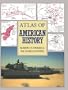 Atlas of American History