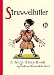 Struwwelhitler - A Nazi Story Book by Dr. Schrecklichkeit. Deutsch/Englischer Reprint des Anti-Nazi-Klassikers von 1941: A Nazi Story Book by Dr. ... von 1941. Mit einem Vorwort von Joachim Fest