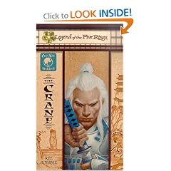 The Crane (Legend of the Five Rings:  Clan War, Third Scroll)