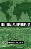 The Citizenship Debates: A Reader 