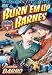 Burn-Em Up Barnes Volume 1 (Chapters 1-6)