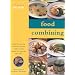 Food Combining Cookbook (Eating for Health)