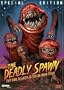 The Deadly Spawn