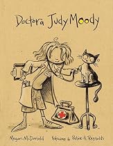 Doctora Judy Moody/judy Moody, M.d., the Doctor Is in (Spanish Edition)
