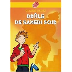 Dr�le de samedi soir ! : Suivi de Rue de la chance et de Le mois de mai de monsieur Dobichon