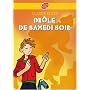Dr�le de samedi soir ! : Suivi de Rue de la chance et de Le mois de mai de monsieur Dobichon