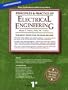 Principles & Practice of Electrical Engineering: The Most Efficient and Authoritative Review Book for the PE License Exam
