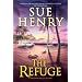 The Refuge: A Maxine and Stretch Mystery (Maxine and Stretch Mysteries)