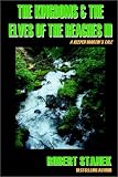 The Kingdoms And The Elves Of The Reaches III (Keeper Martin's Tales)