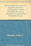 The mathematical semantics of Algol 60