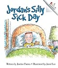 Jordan's Silly Sick Day (Rookie Readers. Level C)