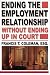 Ending the Employment Relationship Without Ending Up in Court