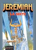 Revue Dupuis  / Jeremiah, tome 6 : La Secte