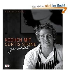 Kochen mit Curtis Stone: Jetzt wird's heiß!