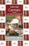 Carmen suivi de Les �mes du purgatoire