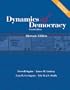Dynamics of Democracy Alternate Edition, Fourth Edition