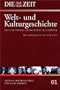 Die ZEIT-Welt- und Kulturgeschichte in 20 B�nden. 01. Anf�nge der Menschheit und Altes �gypten