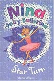 Star Turn: Star Turn No. 10 (Nina Fairy Ballerina)
