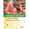 Kunterbunte Zahlenwelt: So lernen Kinder spielerisch rechnen
