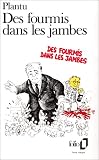Des fourmis dans les jambes