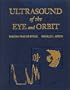 Ultrasound of the Eye and Orbit, 2e