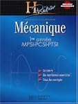 M�canique MPSI - PCSI - PTSI, 1�re an...