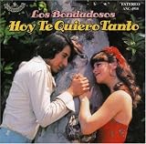  : Hoy Te Quiero Tanto
