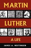 Buy : Martin Luther: A Life