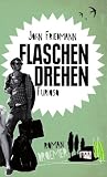 Produkt-Bild: Flaschendrehen furioso: Roman